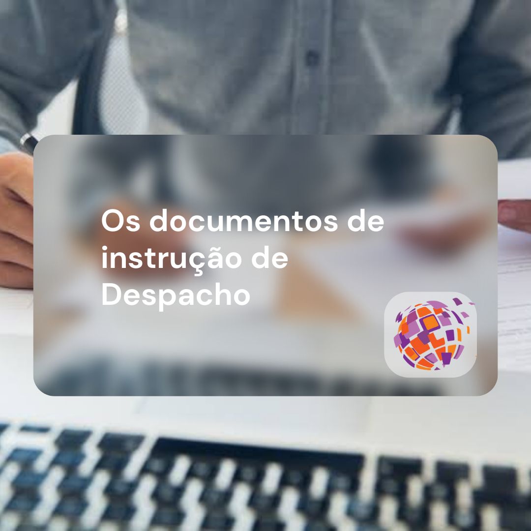 Os Documentos De Instrução De Despacho Etros Logística